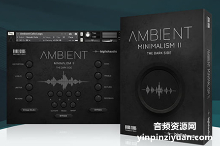 氛围 极简2 暗黑 Big Fish Audio Ambient Minimalism 2 The Dark Side KONTAKT