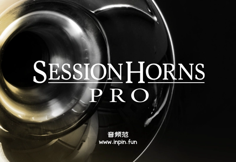 现代铜管专业版 Native Instruments Session Horns Pro KONTAKT 1.5.0