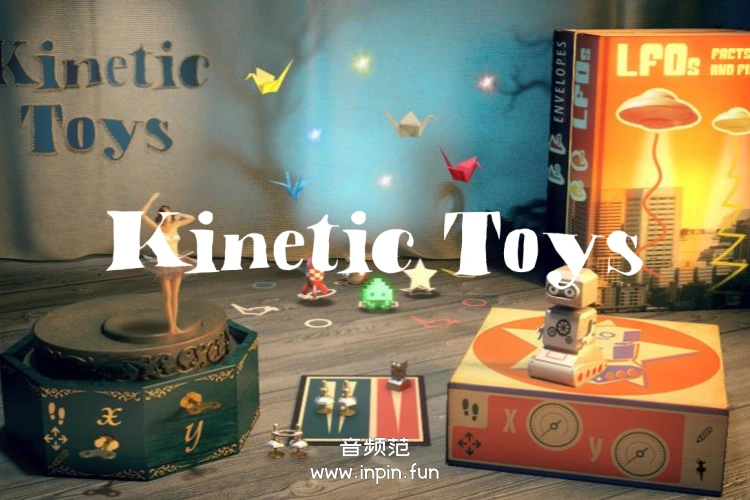 复古动力玩具盒 Native Instruments Kinetic Toys KONTAKT