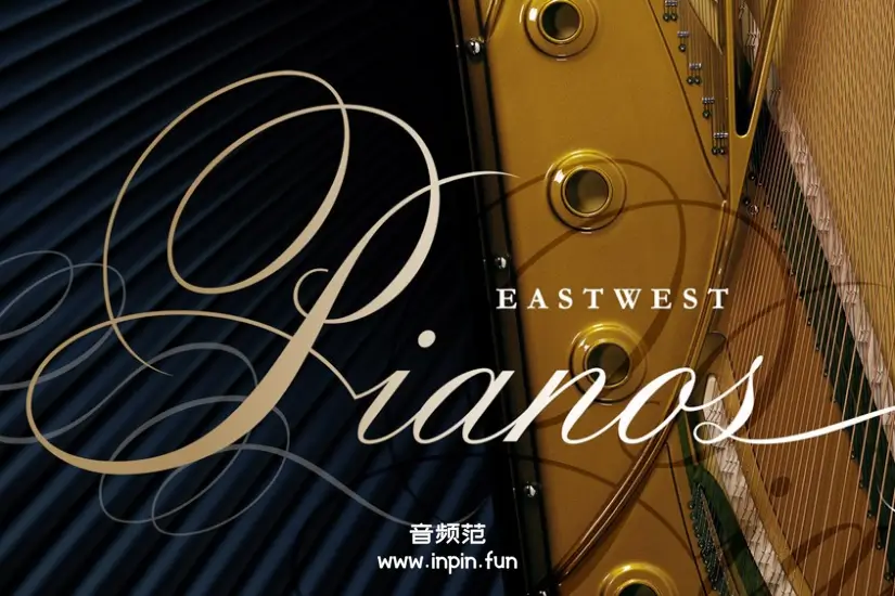 贝希斯坦大钢琴-EastWest Pianos Platinum Bechstein