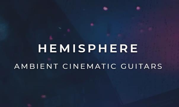 半球电吉他 Fracture Sounds Hemisphere Guitars KONTAKT