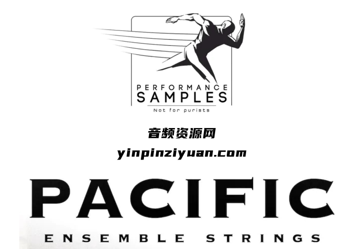 [推荐]太平洋弦乐合奏团 Performance Samples Pacific Ensemble Strings KONTAKT