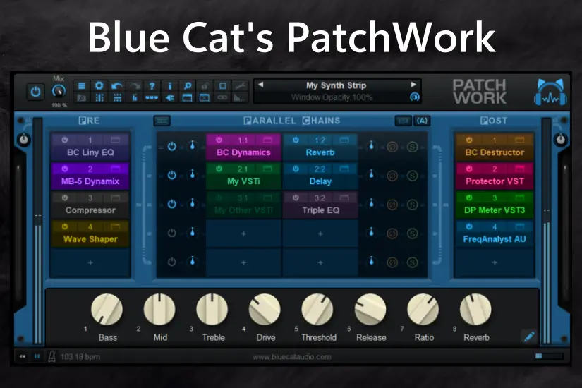 蓝猫效果器桥接工具-Blue Cat's PatchWork-Win 2.7.3