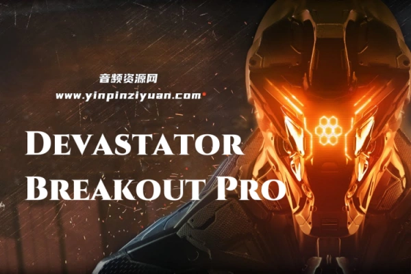 影视打击音源 Devastator Breakout Pro KONTAKT