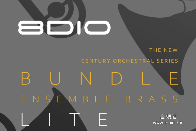 新世纪精致合奏铜管 8Dio Century Ensemble Brass LITE KONTAKT 2.0