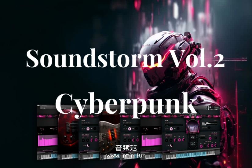 赛博朋克 Auddict Soundstorm Vol.2 Cyberpunk KONTAKT