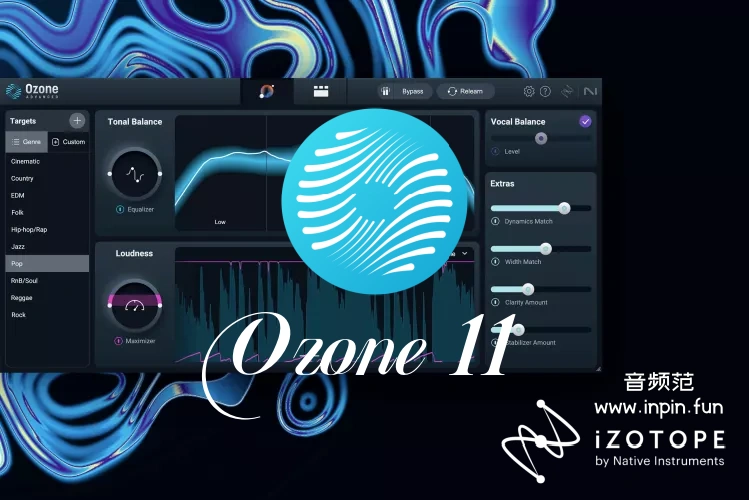 臭氧母带-iZotope Ozone 11 Advanced-Win 11.2.0