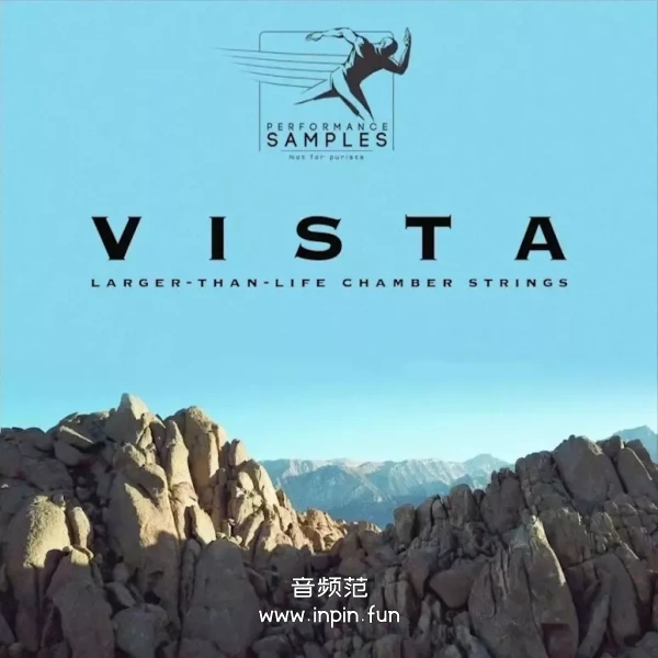远景弦乐 Performance Samples Vista KONTAKT