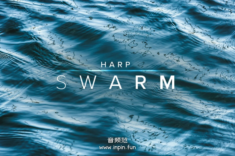喷火合奏竖琴 Spitfire Audio Harp Swarm KONTAKT