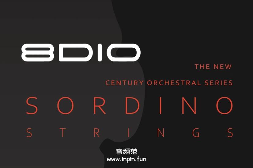 新世纪弦乐弱音版 8Dio Century Strings Edition Sordino KONTAKT 2.0