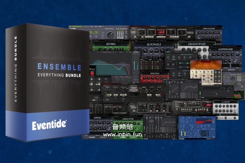 效果器合集-Eventide Ensemble Bundle-Win 2.20.0