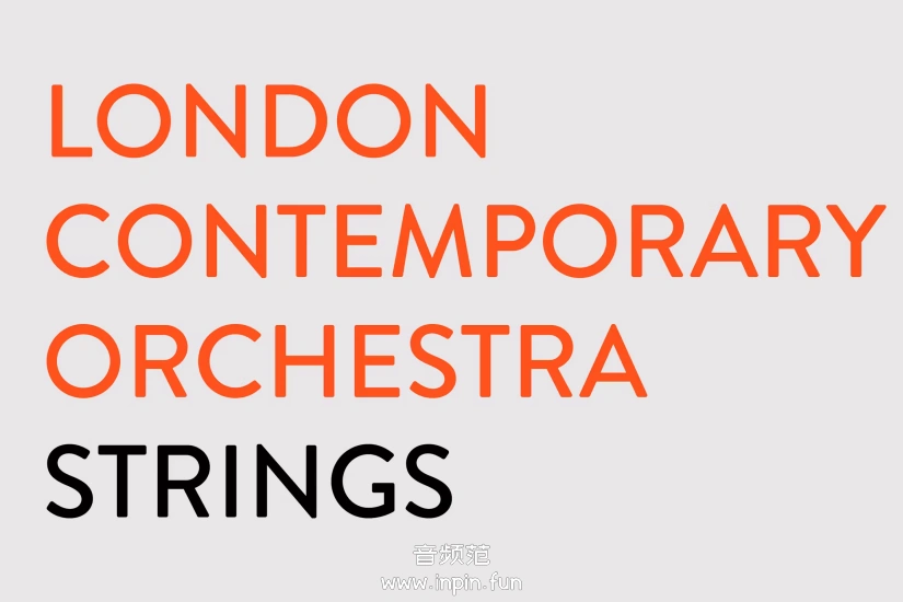 喷火伦敦当代管弦乐团弦乐 Spitfire Audio London Contemporary Orchestra Strings KONTAKT