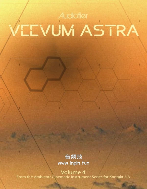 氛围铺底 Audiofier Veevum Astra KONTAKT