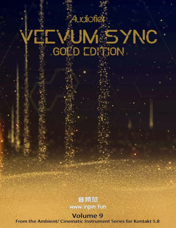 氛围铺底 Audiofier Veevum Sync Gold Edition KONTAKT