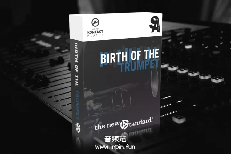 小号音源 Straight Ahead Samples Birth of the Trumpet KONTAKT 1.2