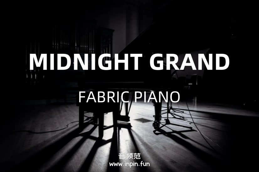 午夜钢琴-Fracture Sounds Midnight Grand KONTAKT