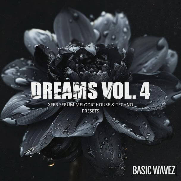 Basic Wavez Dreams Vol.4 Melodic House and Techno Presets