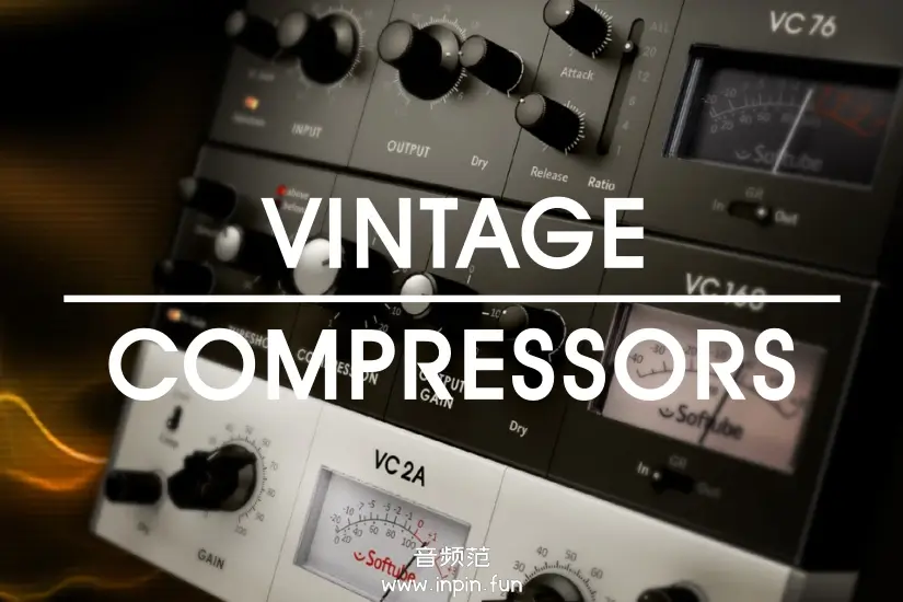 压缩器合集-Native Instruments-Vintage Compressors-Win 1.4.7.22