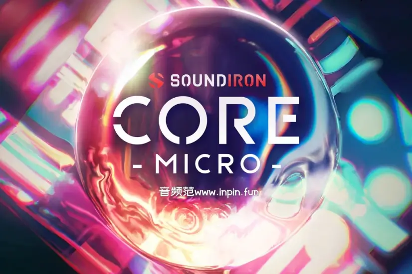 综合音源-Soundiron Core Micro KONTAKT 1.0.1