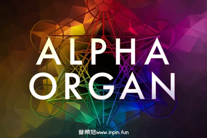 管风琴-Soundiron Alpha Organ v2 KONTAKT