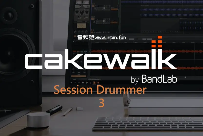 鼓合成插件-BandLab Cakewalk Session Drummer 3-Win 1.0.0.7