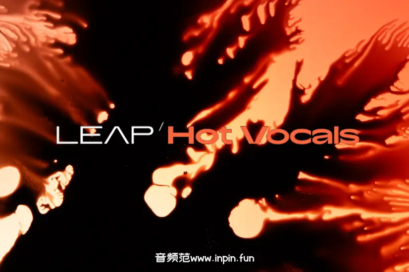 嘻哈流行人声-Native Instruments Leap Hot Vocals KONTAKT