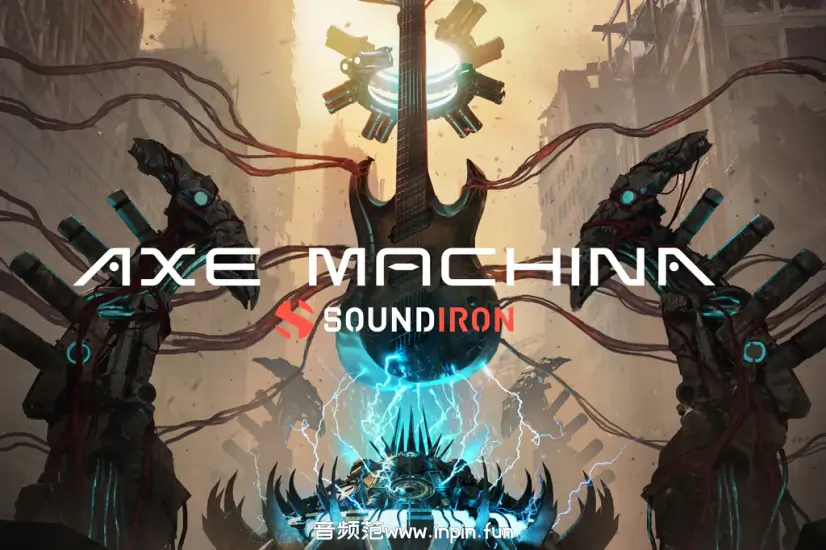 七弦电吉他-Soundiron Axe Machina KONTAKT