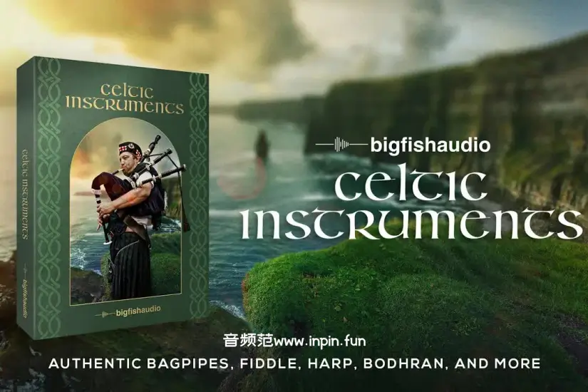 凯尔特民族音源-Big Fish Audio Celtic Instruments KONTAKT