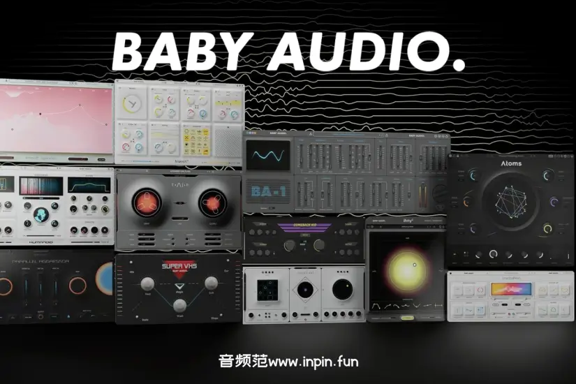 效果器合集-Baby Audio Complete Bundle-Win 2024.10 直装版 独家