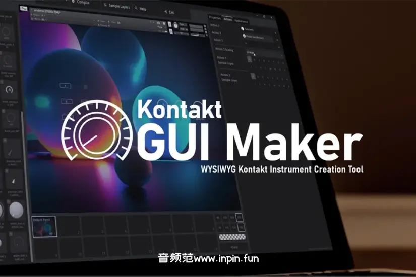 KONTAKT音源界面制作工具-Kontakt GUI Maker-Win 1.0.4 2024 直装版 独家