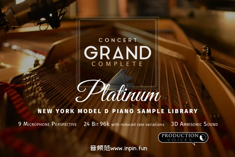 纽约音乐会大钢琴白金版-Production Voices Concert Grand Platinum KONTAKT