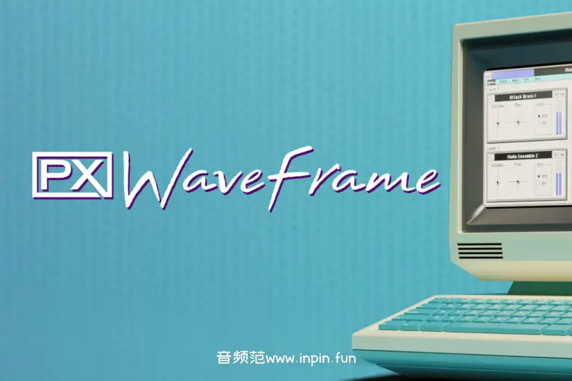 数字采样器-UVI Soundbank PX WaveFrame