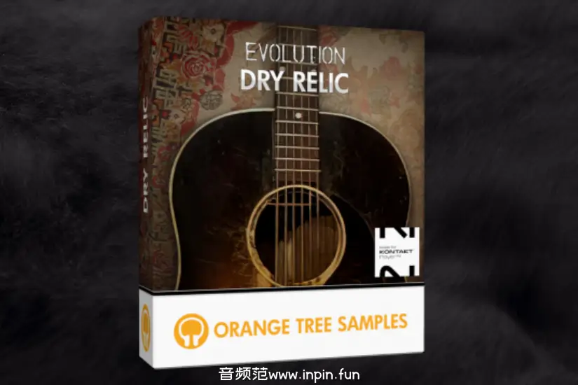 复古温暖吉他-Orange Tree Samples Evolution Dry Relic KONTAKT 1.3.0