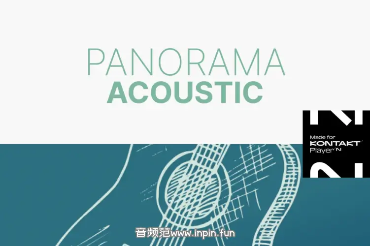 原声吉他-Sonora Cinematic Panorama Acoustic KONTAKT