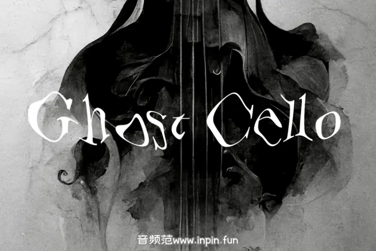 幽灵大提琴-Triumph Audio Ghost Cello KONTAKT 1.1.0