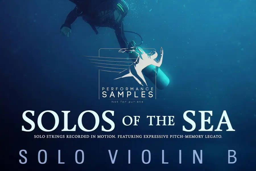强力度连奏小提琴-Performance Samples Solos of the Sea - Solo Violin B KONTAKT