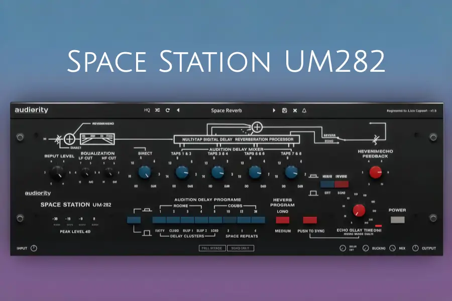 恒星混响-Audiority Space Station UM282-Win 1.5.3